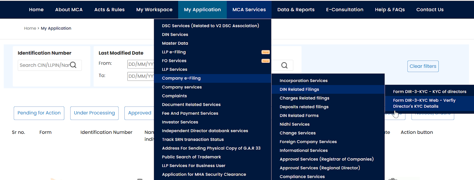 Link to DIR-3-KYC Web Form. MCA Services --> Company e-Filing --> DIN Related Filings --> Form DIR-3-KYC Web 